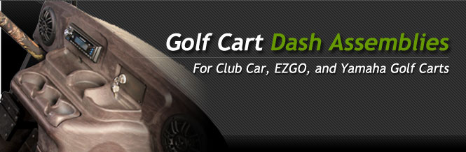 Golf Cart Dash Kits for Club Car, EZGO, and Yamaha Golf Carts